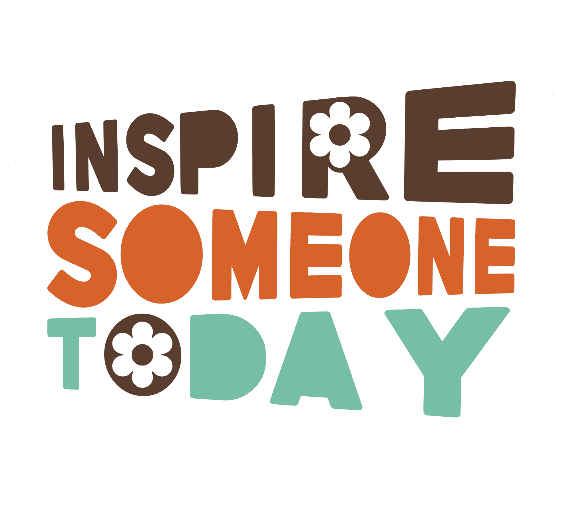 Inspire Someone Today Retro Flower Sticker