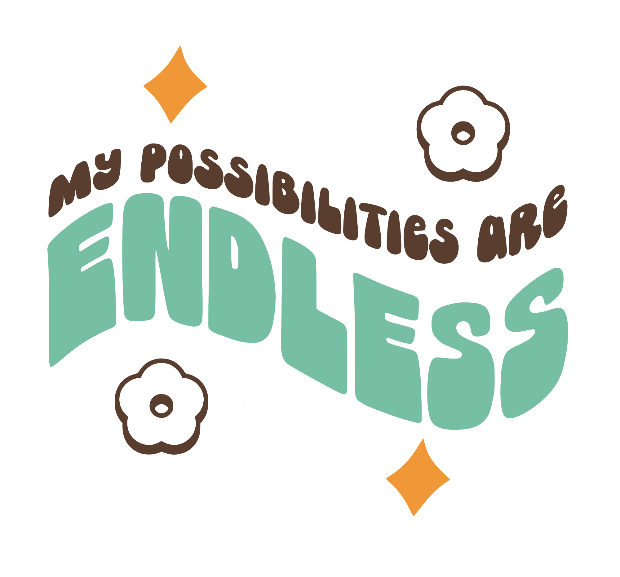 My Possibilities Are Endless Retro Groovy Sticker