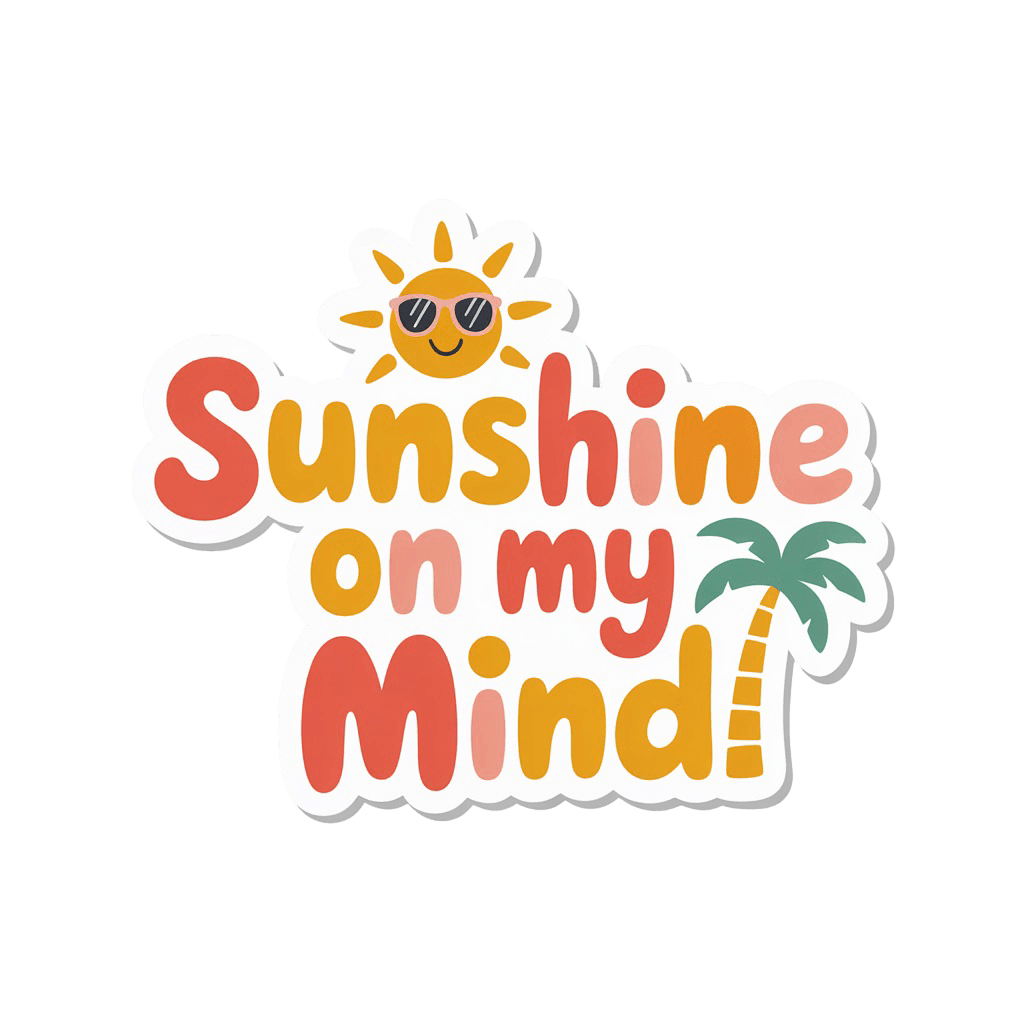 Sunshine On My Mind Retro Sticker