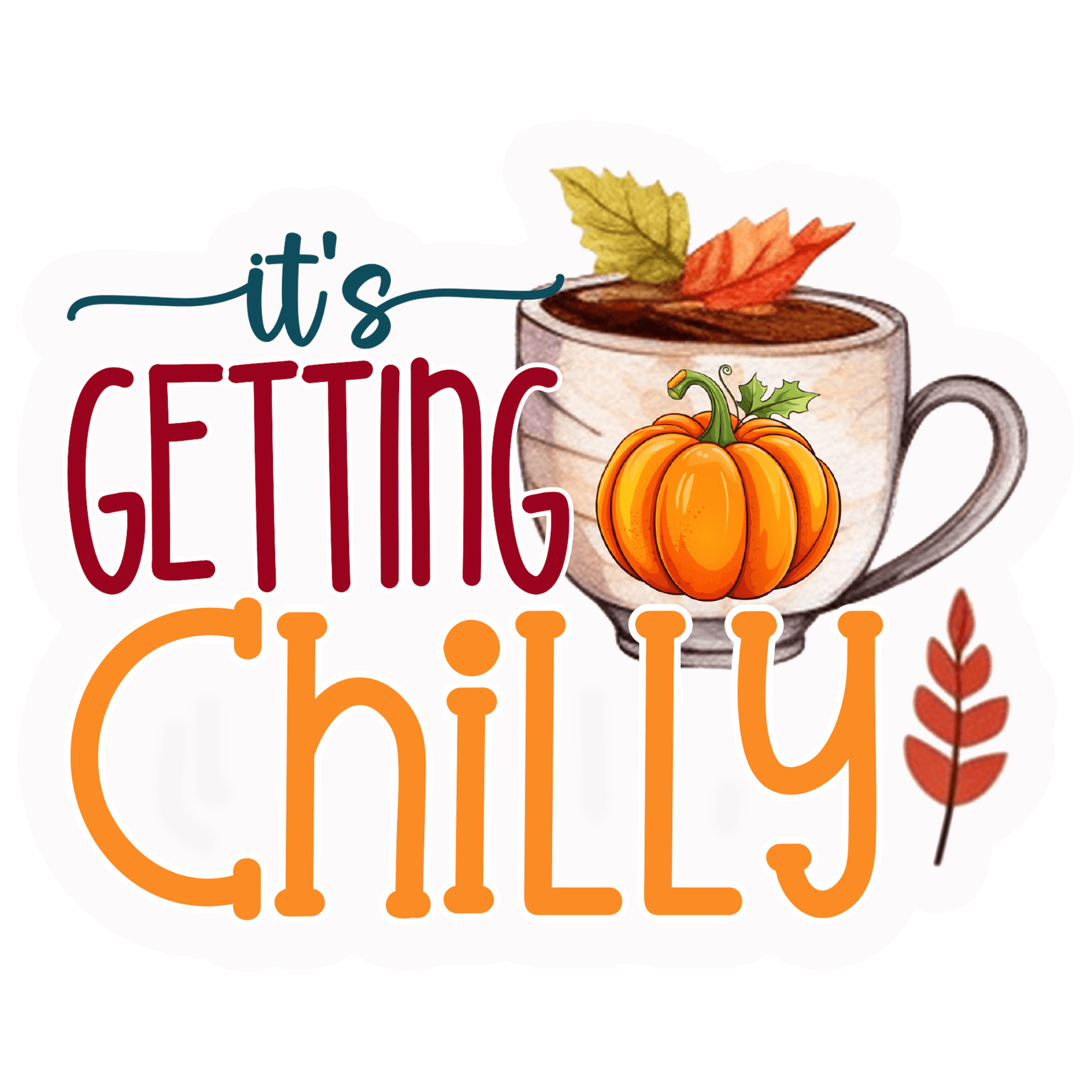 It's Getting Chilly Pumpkin Coffee Sticker