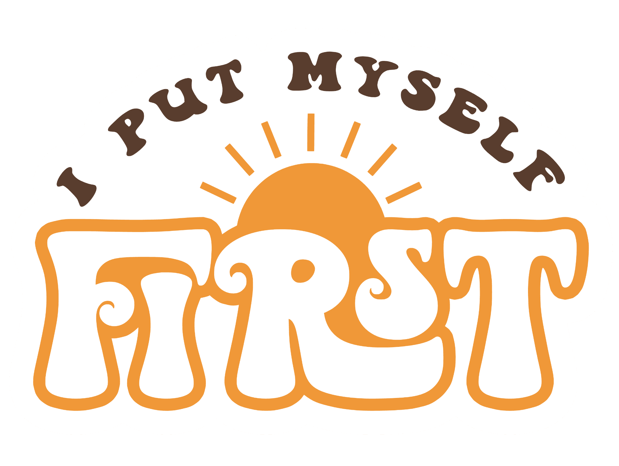 I Put Myself First Retro Sun Sticker