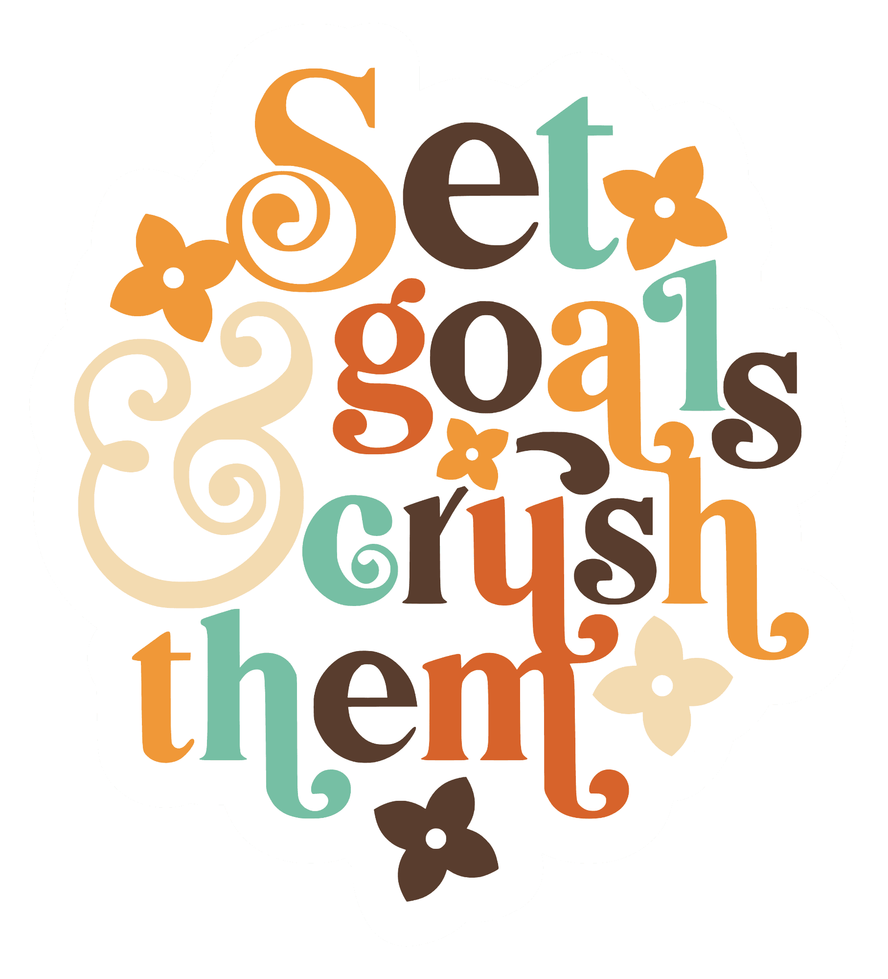 Set Goals & Crush Them Retro Typography Sticker