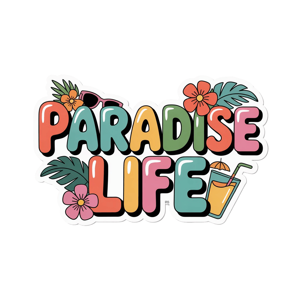 Paradise Life Retro Tropical Bubble Text Sticker