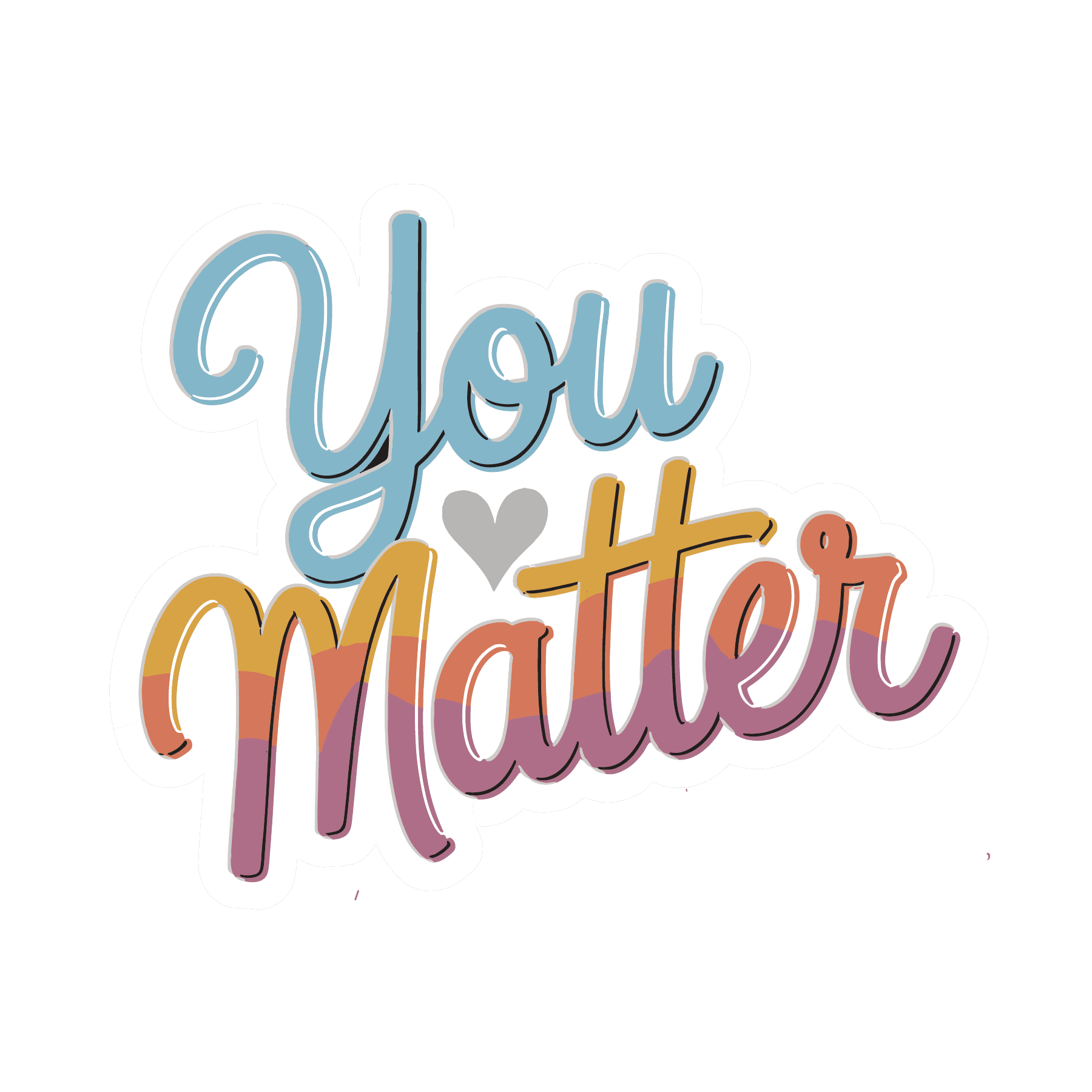 You Matter Retro Script Sticker