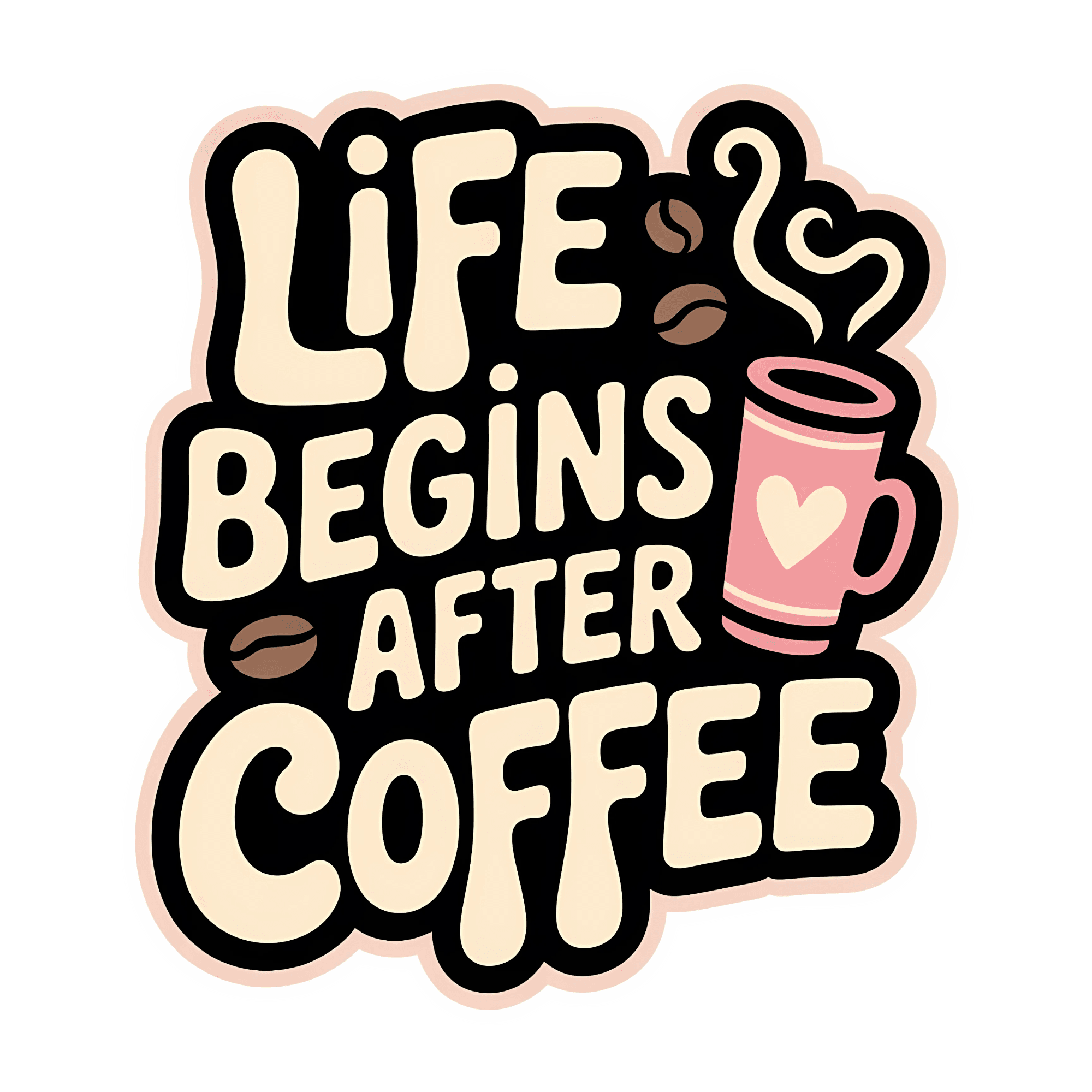 Life Begins After Coffee Sticker
