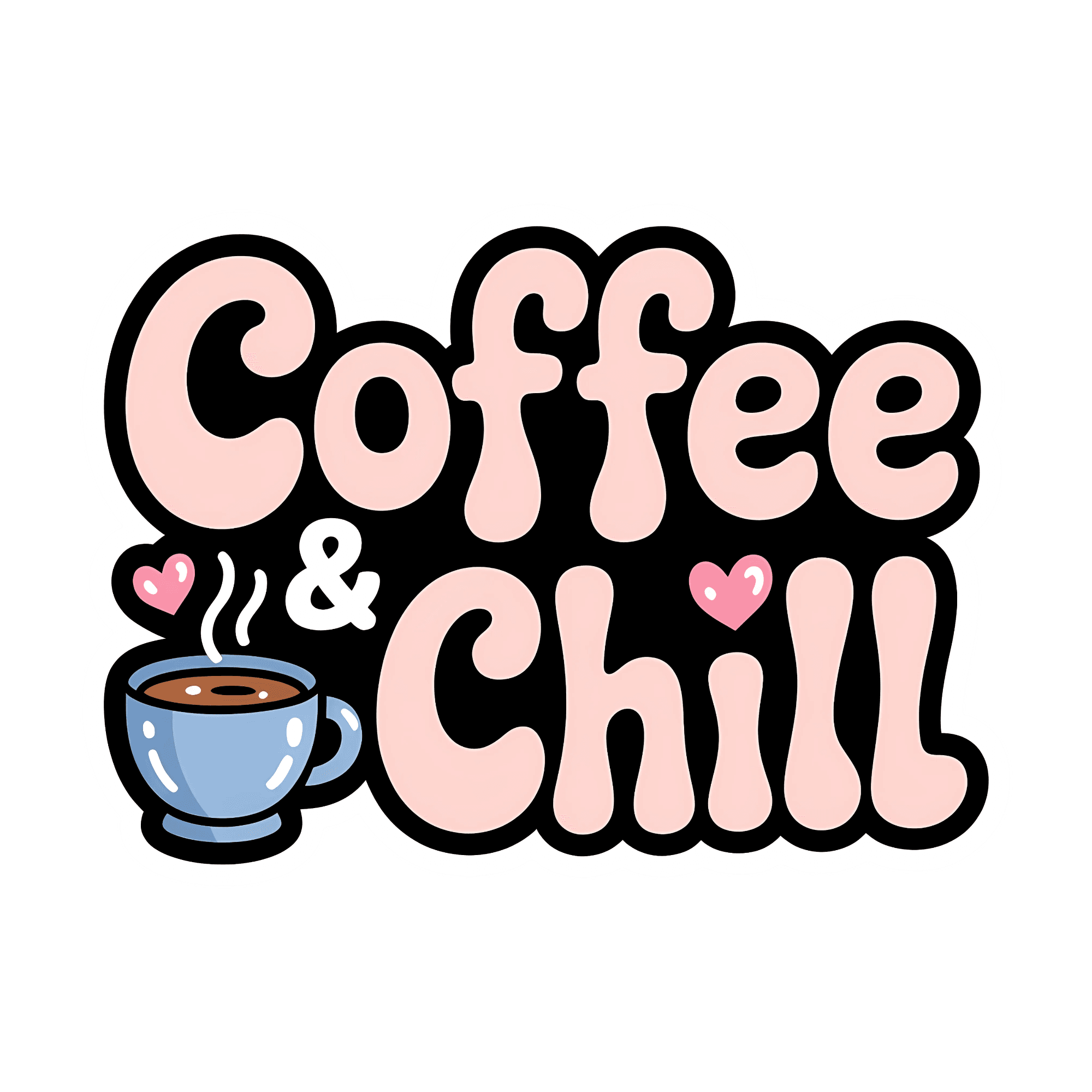 Coffee & Chill Bubble Text Sticker