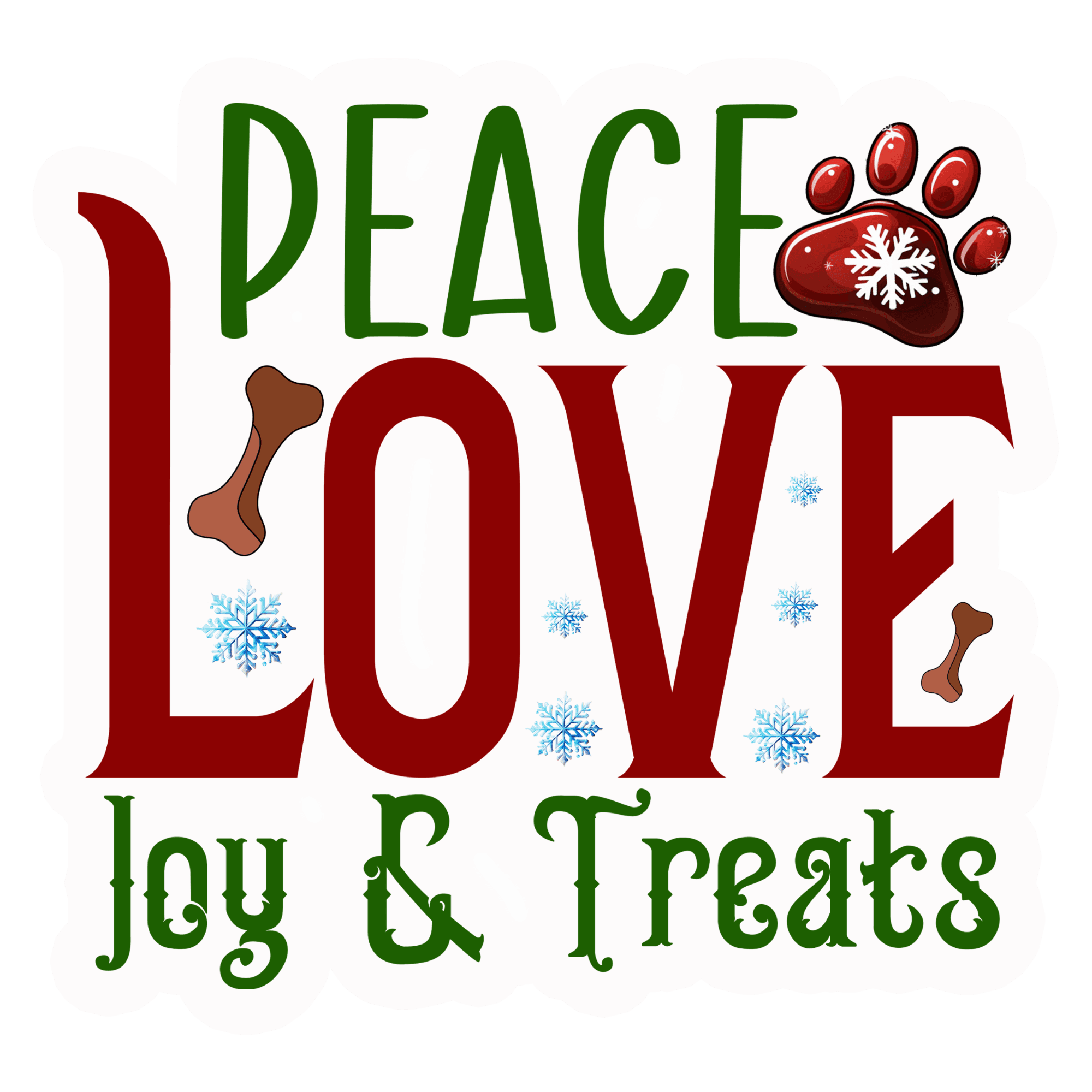 Peace Love Joy & Treats Dog Christmas Sticker